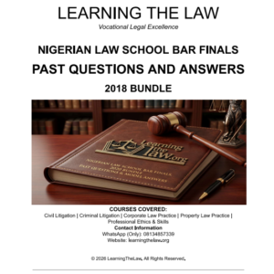 Bar Finals 2018 Past Questions & Answers