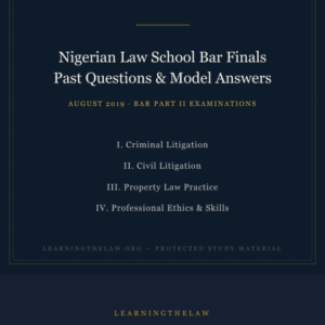 Bar Finals August 2019 Past Questions
